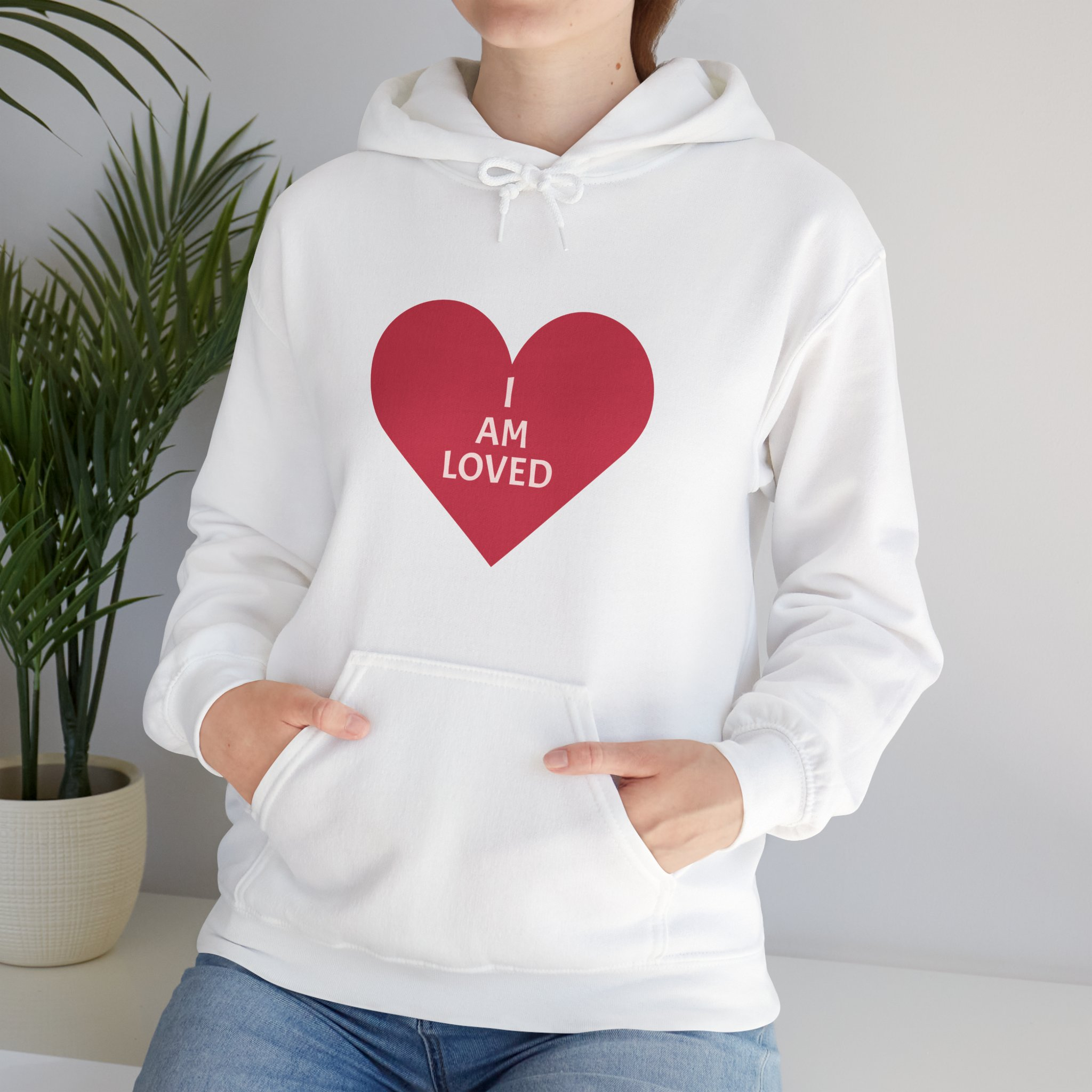 I AM LOVED Hoodie - Cozy Unisex Hooded Sweatshirt, Positive Vibes Pullover, Gift for Self Love, Mindfulness Apparel, Comfortable Jumper